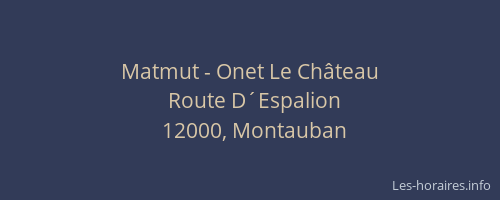 Matmut - Onet Le Château
