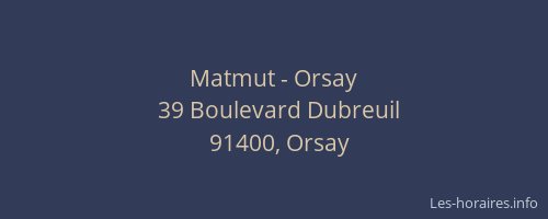 Matmut - Orsay