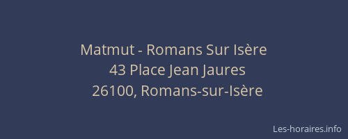 Matmut - Romans Sur Is&egrave;re