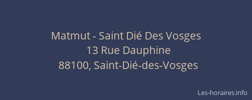 Matmut - Saint Di&eacute; Des Vosges