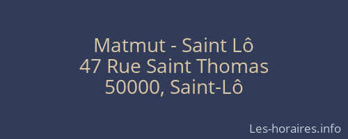 Matmut - Saint Lô