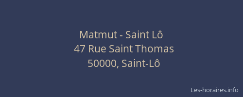 Matmut - Saint L&ocirc;