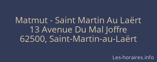 Matmut - Saint Martin Au Laërt