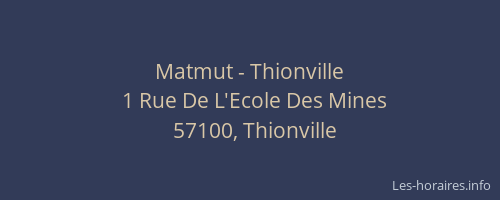 Matmut - Thionville