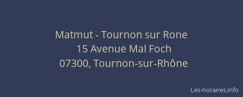 Matmut - Tournon sur Rone