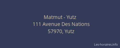 Matmut - Yutz