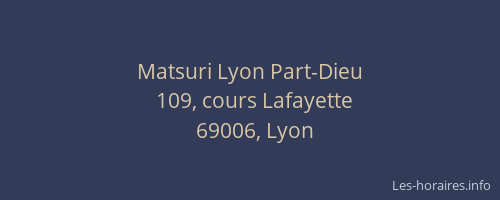 Matsuri Lyon Part-Dieu