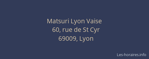 Matsuri Lyon Vaise