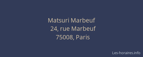 Matsuri Marbeuf