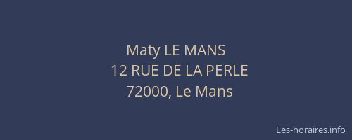 Maty LE MANS