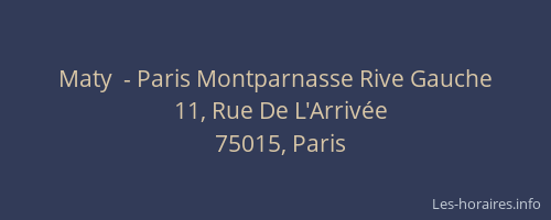 Maty  - Paris Montparnasse Rive Gauche