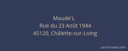 Maude'L
