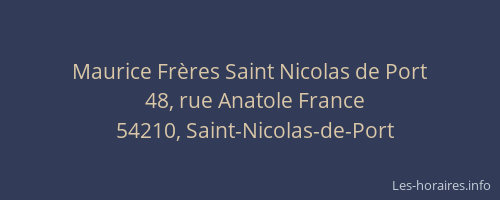 Maurice Frères Saint Nicolas de Port