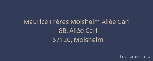 Maurice Frères Molsheim Allée Carl