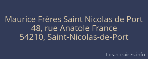 Maurice Frères Saint Nicolas de Port