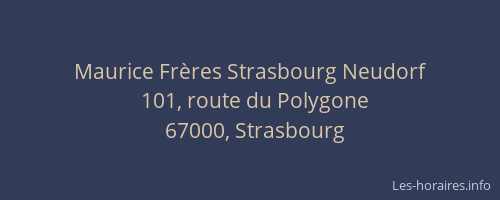 Maurice Frères Strasbourg Neudorf