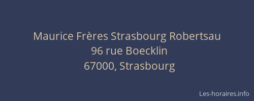 Maurice Frères Strasbourg Robertsau