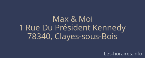Max & Moi
