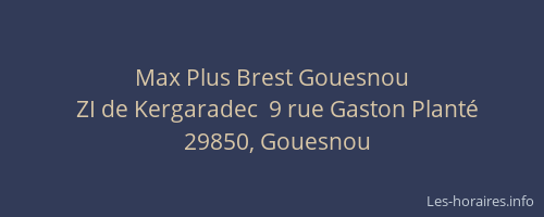 Max Plus Brest Gouesnou