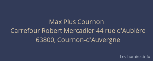 Max Plus Cournon
