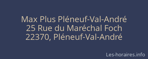 Max Plus Pléneuf-Val-André