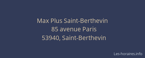 Max Plus Saint-Berthevin