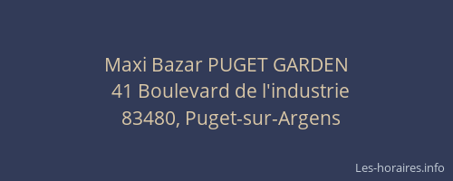 Maxi Bazar PUGET GARDEN