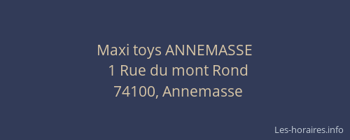 Maxi toys ANNEMASSE