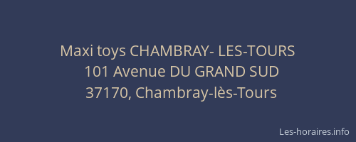 Maxi toys CHAMBRAY- LES-TOURS