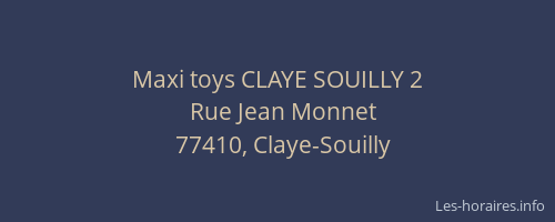 Maxi toys CLAYE SOUILLY 2