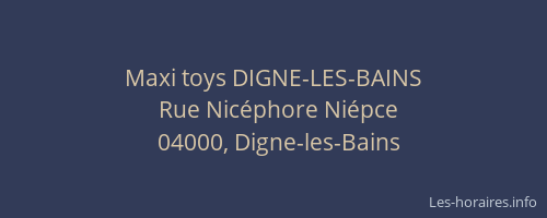 Maxi toys DIGNE-LES-BAINS