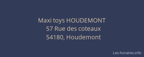 Maxi toys HOUDEMONT