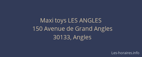 Maxi toys LES ANGLES