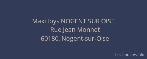 Maxi toys NOGENT SUR OISE