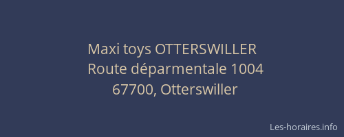 Maxi toys OTTERSWILLER