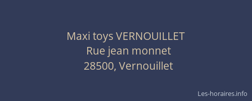 Maxi toys VERNOUILLET