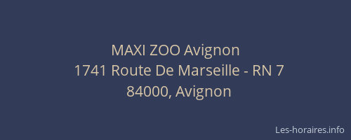 MAXI ZOO Avignon