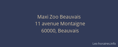 Maxi Zoo Beauvais