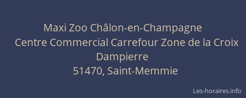 Maxi Zoo Châlon-en-Champagne