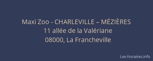 Maxi Zoo - CHARLEVILLE – MÉZIÈRES