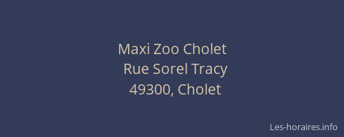 Maxi Zoo Cholet