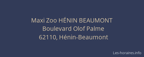Maxi Zoo HÉNIN BEAUMONT