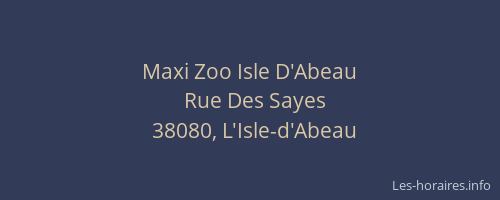 Maxi Zoo Isle D'Abeau