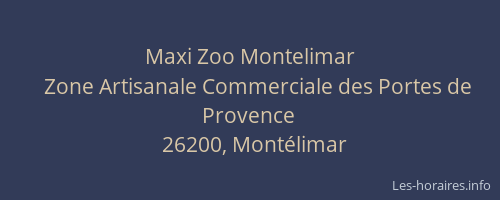 Maxi Zoo Montelimar