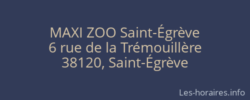 MAXI ZOO Saint-Égrève
