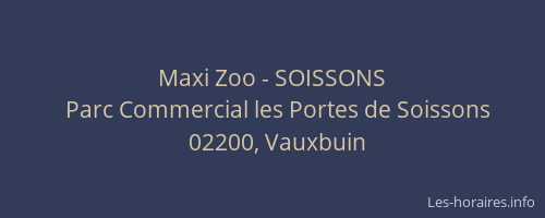Maxi Zoo - SOISSONS