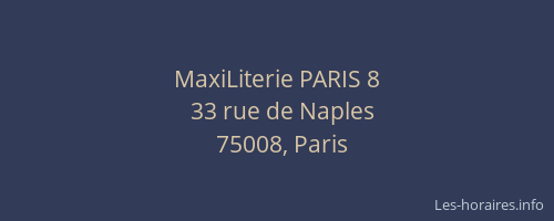 MaxiLiterie PARIS 8