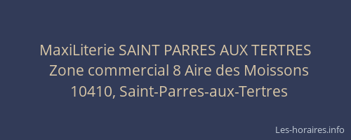 MaxiLiterie SAINT PARRES AUX TERTRES