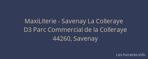 MaxiLiterie - Savenay La Colleraye