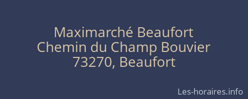 Maximarché Beaufort